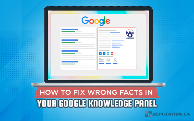 How to Fix Wrong Facts in Your Google Knowledge Panel