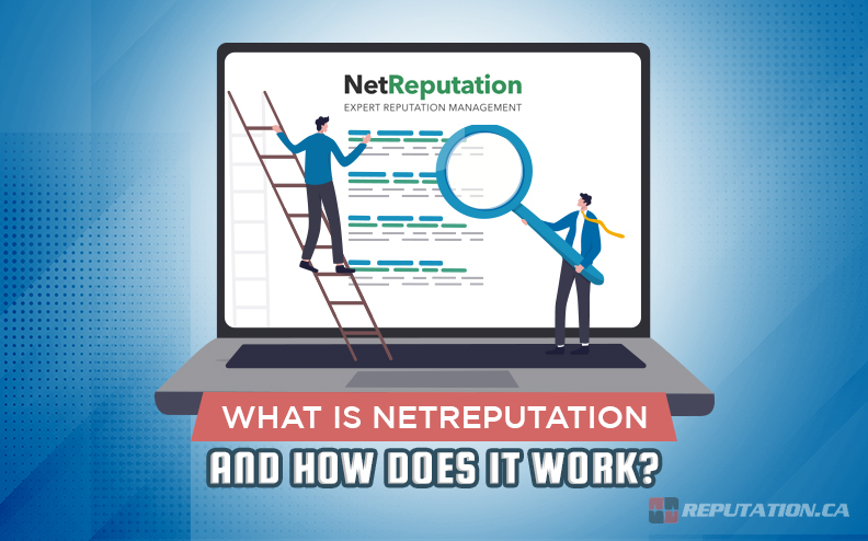 Guide: What is NetReputation and How Does It Work?